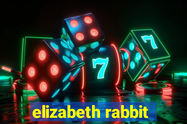 elizabeth rabbit